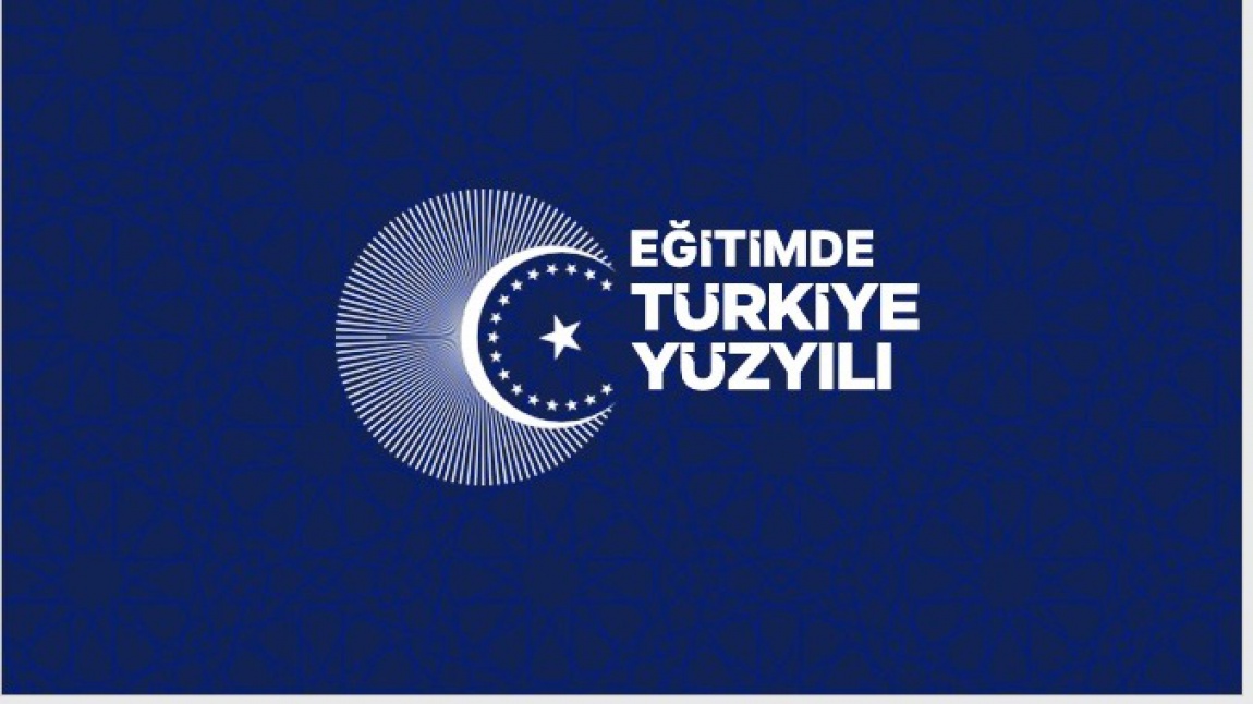 EĞİTİMDE TÜRKİYE YÜZYILI